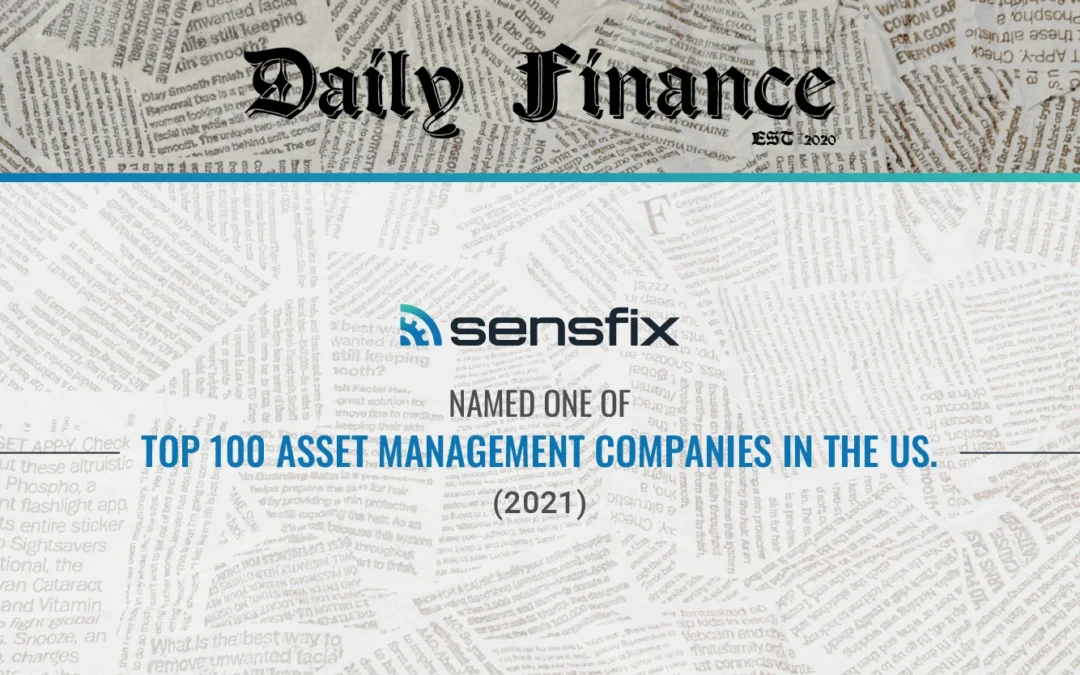 Sensfix Shortlisted in Daily Finance’s Asset Management Industry Rankings