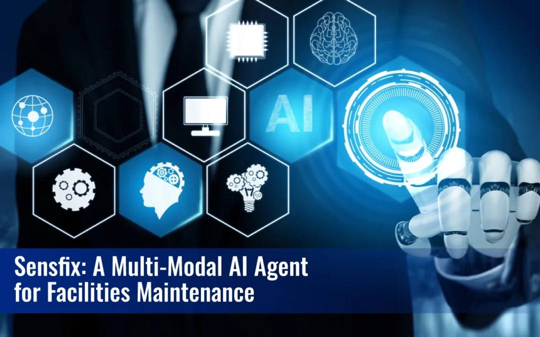 Sensfix: A Multi-Modal AI Agent for Facilities Maintenance